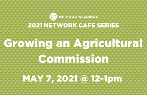 Growing an Agricultural Commission Network Cafe
