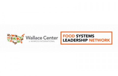 Wallace Center's Food System Leadership Network