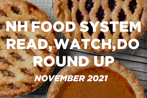 Find out about events, news, and other resources on food and agriculture in New Hampshire.